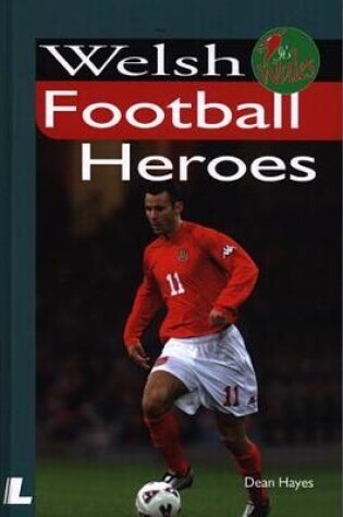 Cover of It's Wales: Welsh Football Heroes