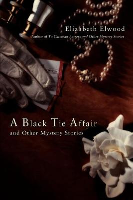 Book cover for A Black Tie Affair and Other Mystery Stories