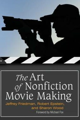 Cover of The Art of Nonfiction Movie Making