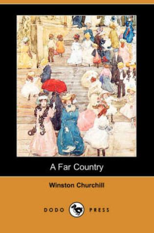 Cover of A Far Country (Dodo Press)