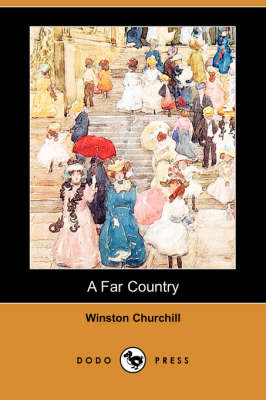 Book cover for A Far Country (Dodo Press)