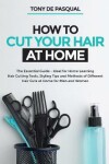 Book cover for How to Cut Your Hair at Home