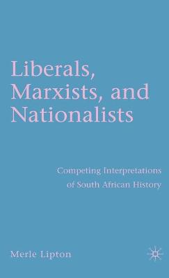 Book cover for Liberals, Marxists, and Nationalists