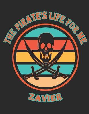 Book cover for The Pirate's Life For ME Zavier�