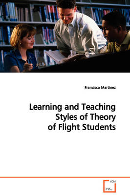 Book cover for Learning and Teaching Styles of Theory of Flight Students
