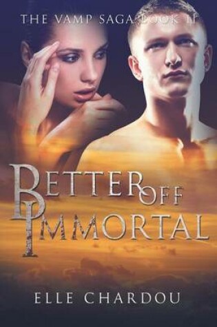 Cover of Better Off Immortal