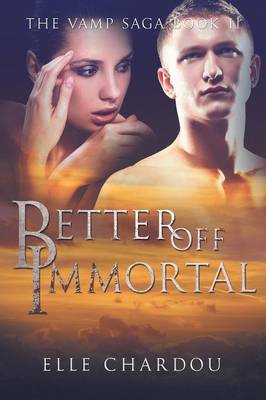 Book cover for Better Off Immortal