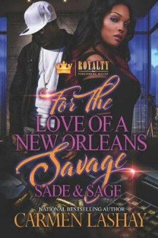 Cover of For the Love of a New Orleans Savage