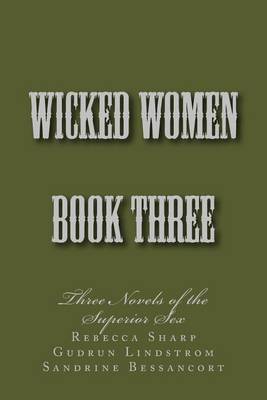 Book cover for Wicked Women - Book Three