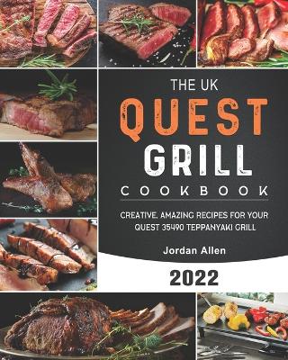 Book cover for The UK Quest Grill Cookbook 2022