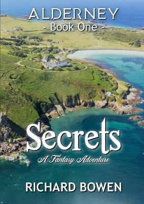 Book cover for Secrets: Alderney - Book One