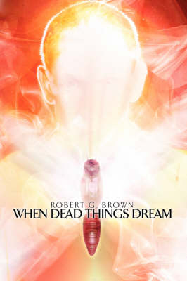 Book cover for When Dead Things Dream