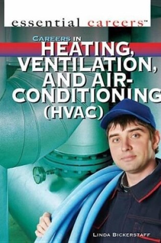 Cover of Careers in Heating, Ventilation, and Air Conditioning (Hvac)