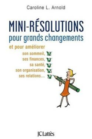 Cover of Mini-Resolutions Pour Grands Changements