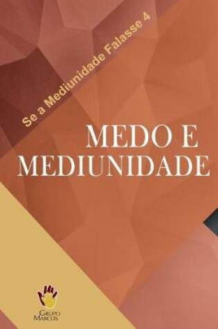 Cover of Medo E Mediunidade