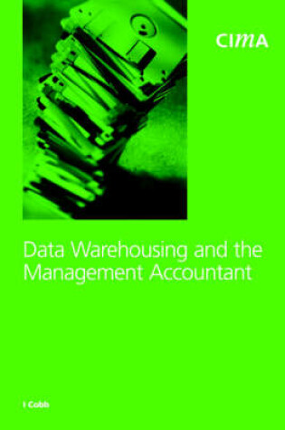 Cover of Data Warehousing and the Management Accountant