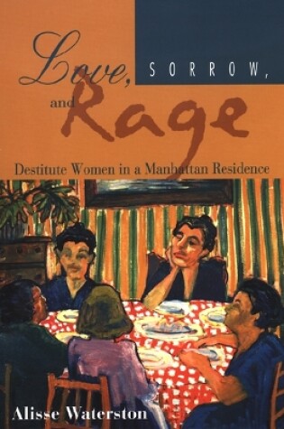 Cover of Love, Sorrow, And Rage