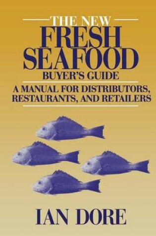 Cover of The New Fresh Seafood Buyer's Guide