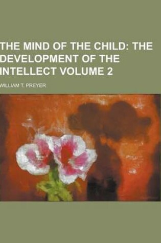Cover of The Mind of the Child Volume 2