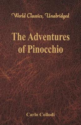 Book cover for The Adventures of Pinocchio (World Classics, Unabridged)