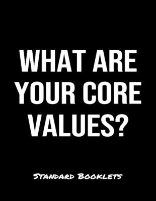 Book cover for What Are Your Core Values?