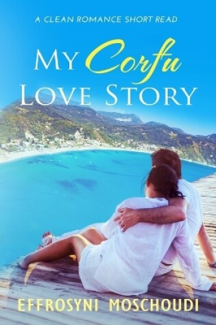 Cover of My Corfu Love Story