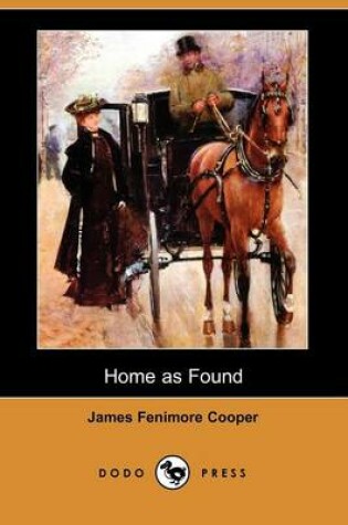 Cover of Home as Found (Dodo Press)