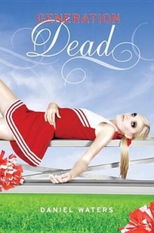 Cover of Generation Dead