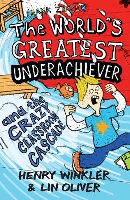 Book cover for Hank Zipzer 1: The World's Greatest Underachiever and the Crazy Classroom Cascade