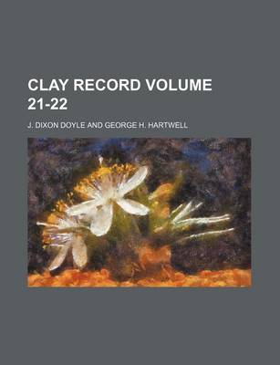 Book cover for Clay Record Volume 21-22