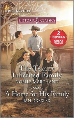 Book cover for The Texan's Inherited Family and a Home for His Family