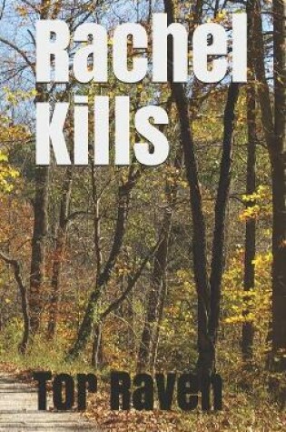 Cover of Rachel Kills