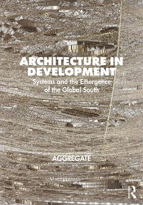 Cover of Architecture in Development