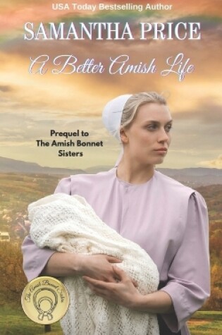 Cover of A Better Amish Life