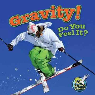 Book cover for Gravity! Do You Feel It?