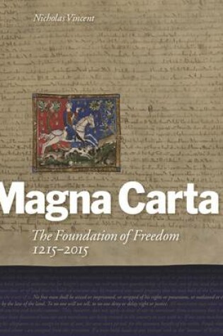 Cover of Magna Carta: The Foundation of Freedom 1215-2015