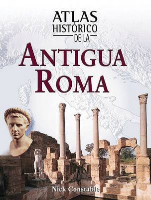 Cover of Atlas Historico de la Antigua Roma