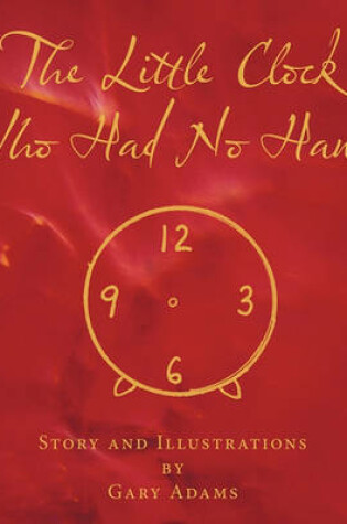 Cover of The Little Clock Who Had No Hands