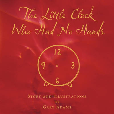 Book cover for The Little Clock Who Had No Hands