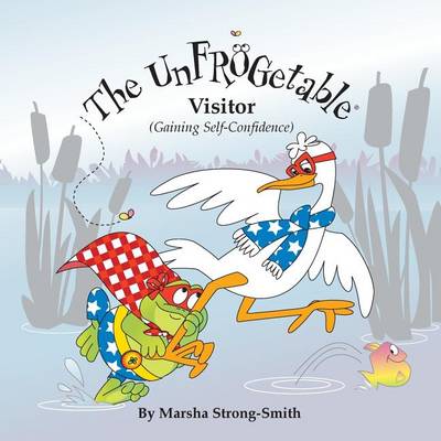 Book cover for The UnFROGetable Visitor