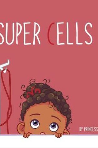 Cover of Super Cells