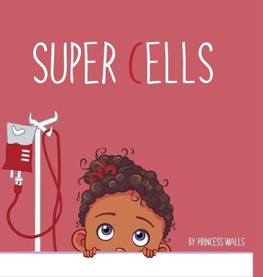 Cover of Super Cells