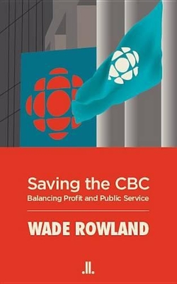 Cover of Saving the CBC