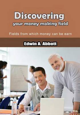 Book cover for Discovering Your Money Making Field