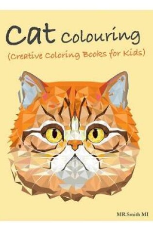 Cover of Cat Coloring (Creative Coloring Books for Kids)