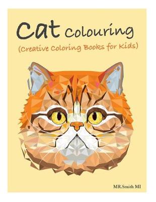 Book cover for Cat Coloring (Creative Coloring Books for Kids)