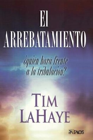 Cover of El Arrebatamiento