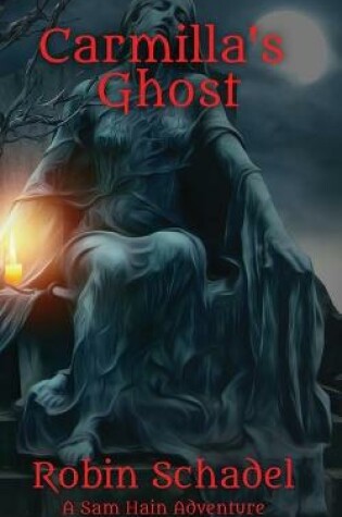 Cover of Carmilla's Ghost