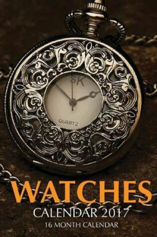 Cover of Watches Calendar 2017
