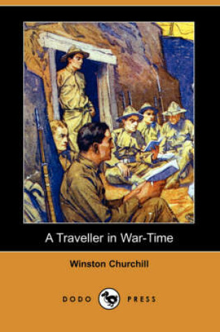 Cover of A Traveller in War-Time (Dodo Press)